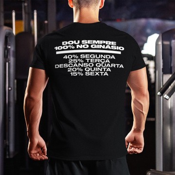 T-shirt "Dou Sempre 100% no Ginásio" - Apenas 8,90€