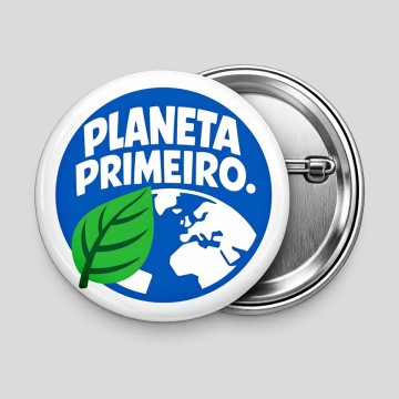 Pin Redondo 58mm 'Planeta Primeiro' - Apenas 2,45€