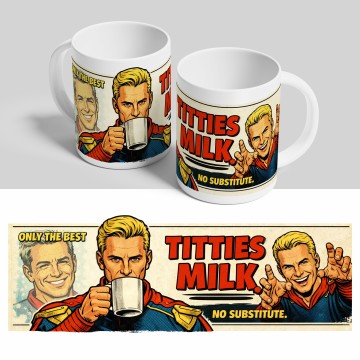Caneca The Boys - Homelander - Titties Milk. No Substitute.