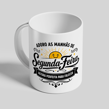 Caneca Sarcástica “Adoro as Manhãs de Segunda-Feira” - Apenas 6,90€